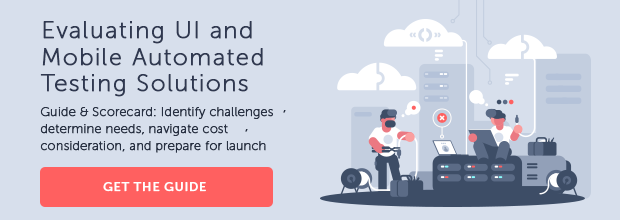 Guide: Evaluating UI and Mobile Automated Testing Solutions